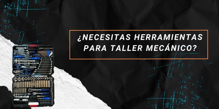 ¿Necesitas herramientas para taller mecánico?