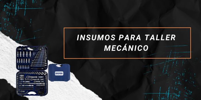 Insumos para taller mecánico